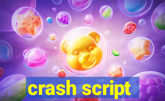 crash script